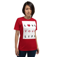 Load image into Gallery viewer, LOVE YOUR LIFE!