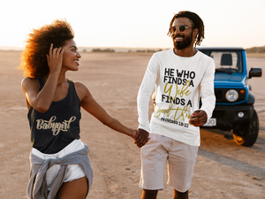 HE WHO FINDS A WIFE, FINDS A GOOD THING